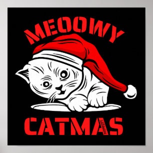 MEOWY CATMAS lustige Weihnachtskatze Poster