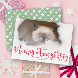Meowy Everything Elegante Script Cat Funny Foto Feiertagskarte