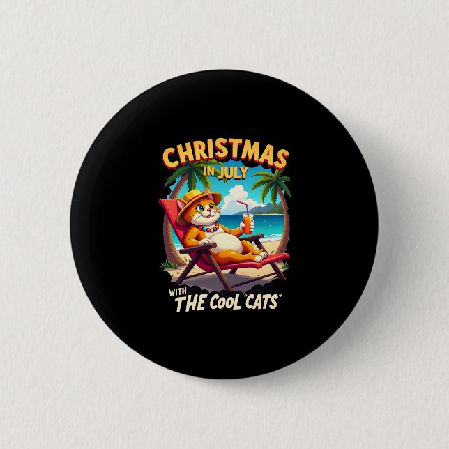Meowy Xmas Summer Christmas In July Chillin Cool C Button (Vorderseite)
