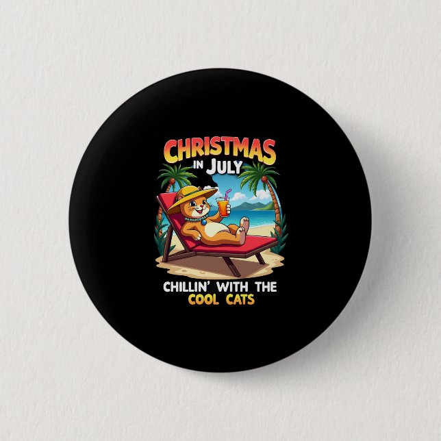 Meowy Xmas Summer Christmas In July Chillin Cool C Button (Vorderseite)