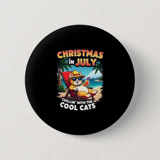 Meowy Xmas Summer Christmas In July Chillin Cool C Button (Vorderseite)