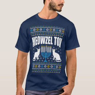 Meowzel Tov Chanukah Funny Juwish Cat Owner Ugly H T-Shirt