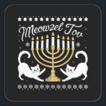 Meowzel Tov Funny Chanukah Hanukkah Ugly Sweater Quadratischer Aufkleber<br><div class="desc">Meowzel Tov Funny Chanukah Hanukkah Ugly Sweater</div>