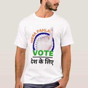 Mera Pahla-Abstimmung T-Shirt