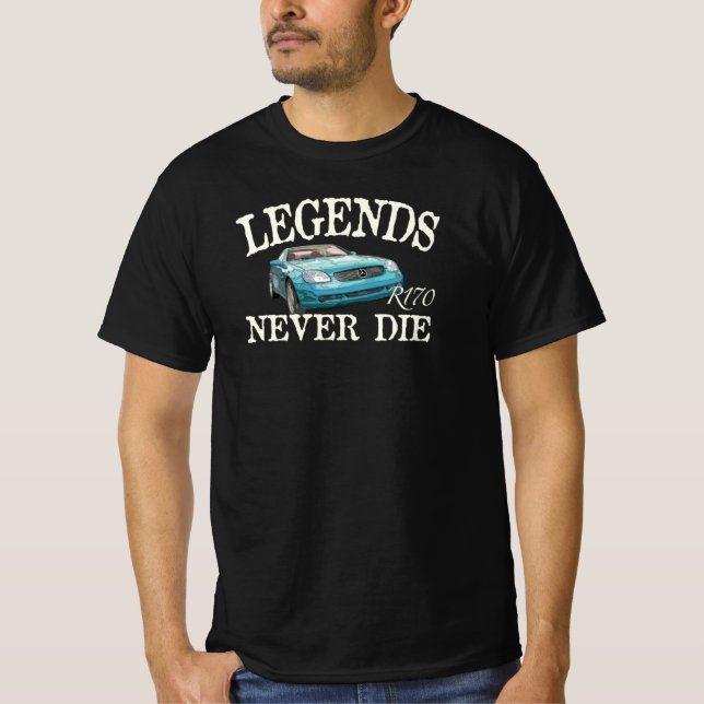 Mercedes Benz SLK R170 - Legends Never Die T-Shirt (Vorderseite)