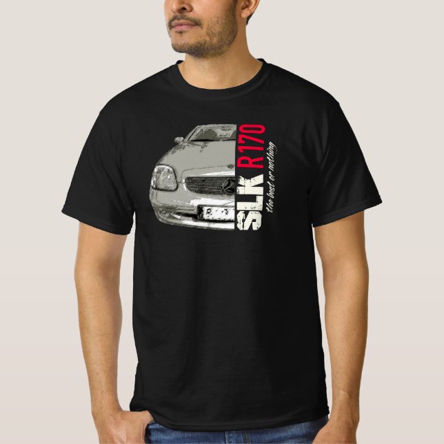 Mercedes Benz SLK - The best or nothing T-Shirt (Vorderseite)