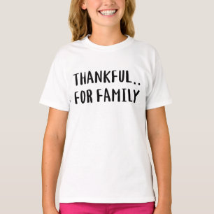 Merci à la famille. T-shirt