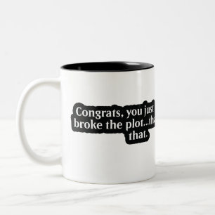Merci d'avoir rompu l'intrigue ! Mug de café DM