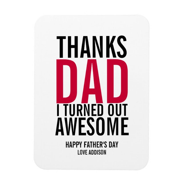 Merci Papa, J'Ai Été Un Magnet De Fête des pères É (Vertical)