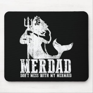 Merdad Vermassel Meinen Meerjungfrau-Neuen-Mer-Dad Mousepad