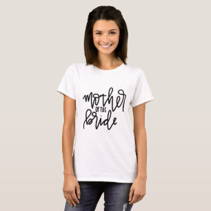 Mère de la mariée Calligraphie T-Shirt