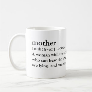 Mère… Définition d'une tasse drôle de maman