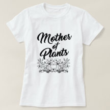 MÈRE DES T-shirts PLANTES