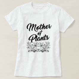 MÈRE DES T-shirts PLANTES