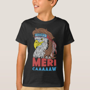 Meri-caaaaaw - Adler-Mullet 4. Juli USA Americ T-Shirt