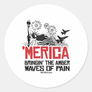 "Merica - Bringin" die bernsteinfarbenen Schmerzwe Runder Aufkleber