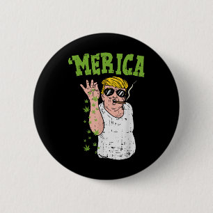 Merica Trump Bae Rauchen Weed Funny Stoner Geschen Button