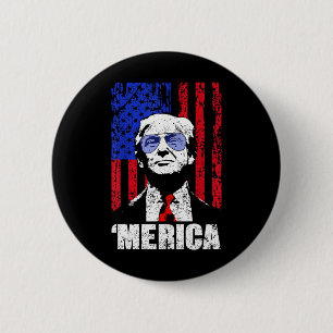 Merica Trump glücklich über den 4. Juli Trump - Am Button