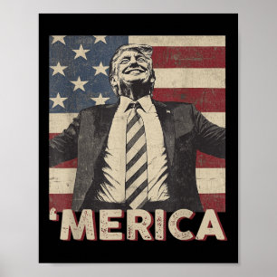 Merica Trump USA Flag 4. Juli Patriot Poster