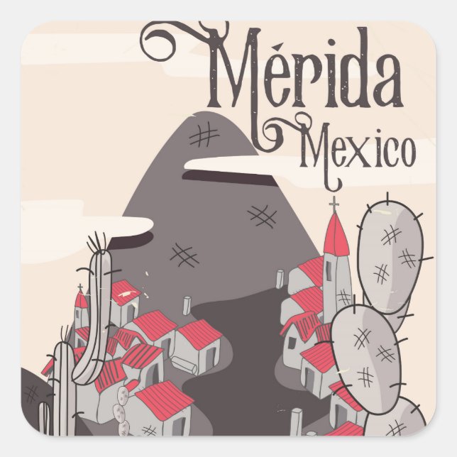 Mérida Mexico Reiseplakat Quadratischer Aufkleber (Vorderseite)