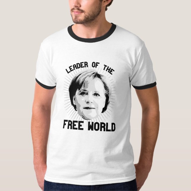 Merkel ist Führer der freien Welt - - - T-Shirt (Vorderseite)