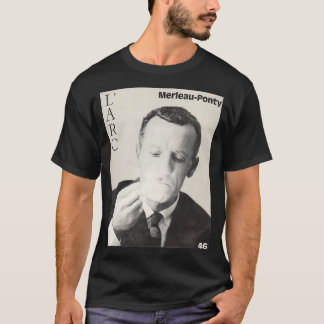 Merleau Ponty, französischer Philosoph, 20. Jahrhu T-Shirt