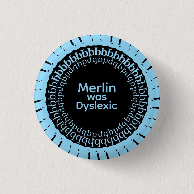 Merlin War Dyslexiker Button (Vorderseite)
