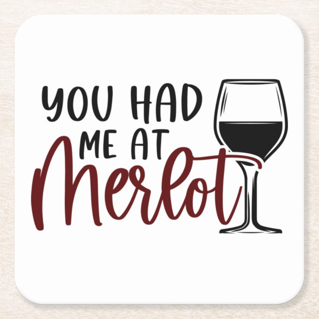 Merlot Wine Untersetzer "You had me at Merlot" (Vorderseite)