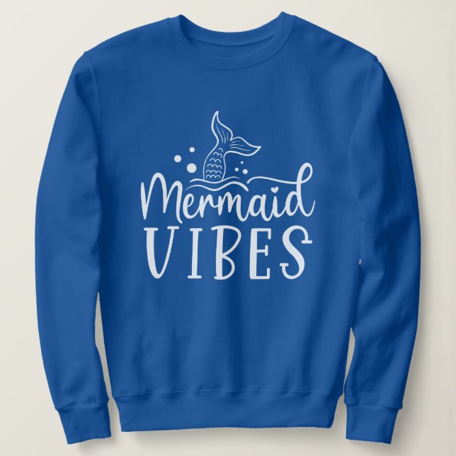 Mermaid Beach | Mermaid Vibes Sweatshirt (Design vorne)