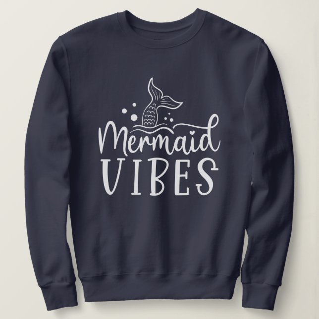 Mermaid Beach | Mermaid Vibes Sweatshirt (Design vorne)