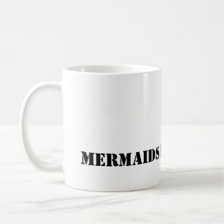 Mermaid Faites-le mieux MUG