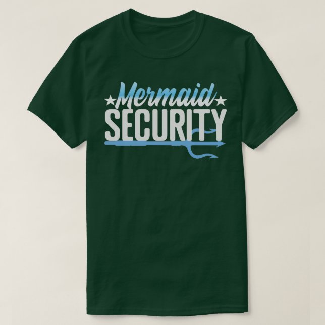 Mermaid Security Funny Mermaid Lover T-Shirt (Design vorne)