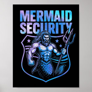 Mermaid Security Funny Vater Mermaid Beach Guard Poster