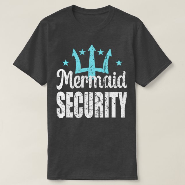 Mermaid Security Merdad Mermen Mermaid Vater Birth T-Shirt (Design vorne)