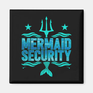 Mermaid Security Squad Matching Trident Birthday L Magnet