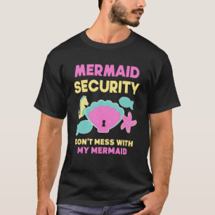 Mermaid-Sicherheit nicht mit meinem Meerjungfrau v T-Shirt