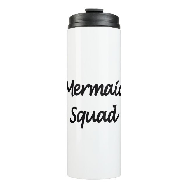 Mermaid Squad schwarz nur Buchstaben Thermosbecher (Vorderseite)
