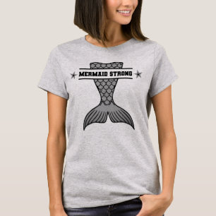 Mermaid Strong T-Shirt
