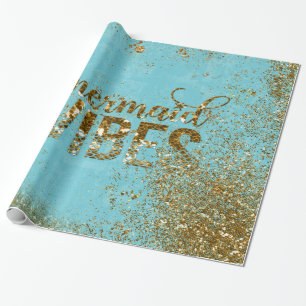 Mermaid Vibes - Gold Glitzer Typografie auf Aquama Geschenkpapier