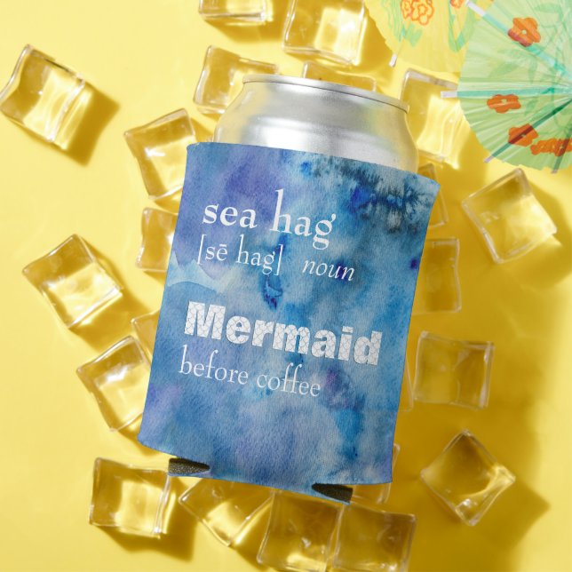 Mermaid vor Kaffee | Definition von "Funny Sea Hag Dosenkühler (In Situ Sommer)