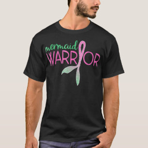 Mermaid Warrior Breast Cancer Awareness Survivor T-Shirt