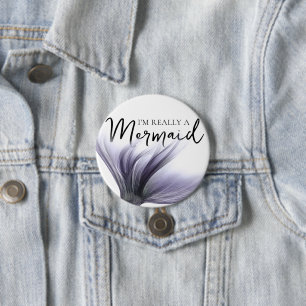 #MermaidLife Im Wirklich eine Meerjungfrau   Lila  Button