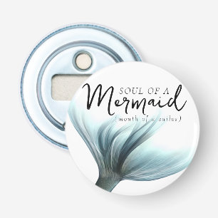 #MermaidLife Sailor Mouth Mermaid Soul   Aqua Aqua Flaschenöffner