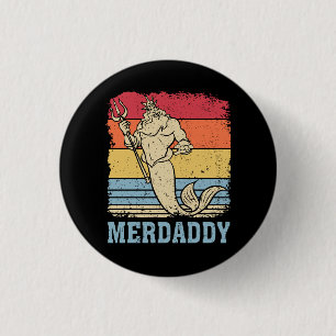 Merman Mermaid Daddy Fish Father Button