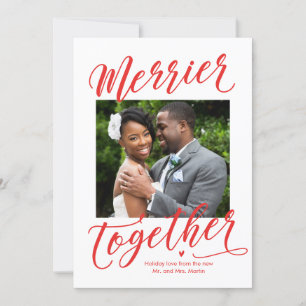 Merrier Together Family or Newlyday Card Feiertagskarte