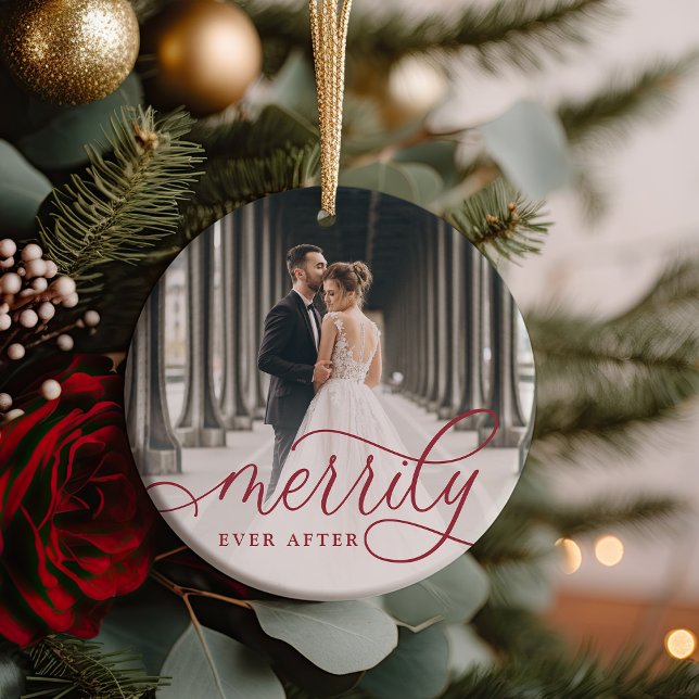 Merrily Ever After | Wedding Photo Keramik Ornament (Von Creator hochgeladen)