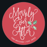 Merrily immer nach Hochzeit | Rot Runder Aufkleber<br><div class="desc">Feierliche,  weiße Schrift Typografie,  die "Merrily Ever After" und unsere handgemalte Aquarellkirche sagt. Ideal für das frisch verheiratete Paar,  um die Umschläge für seine Urlaubskarten,  nur verheiratete Ankündigungen,  Gefälligkeitstaschen,  etc. zu Siegel. Besuchen Sie den Shop,  um die Erholung der Sammlung zu sehen.</div>