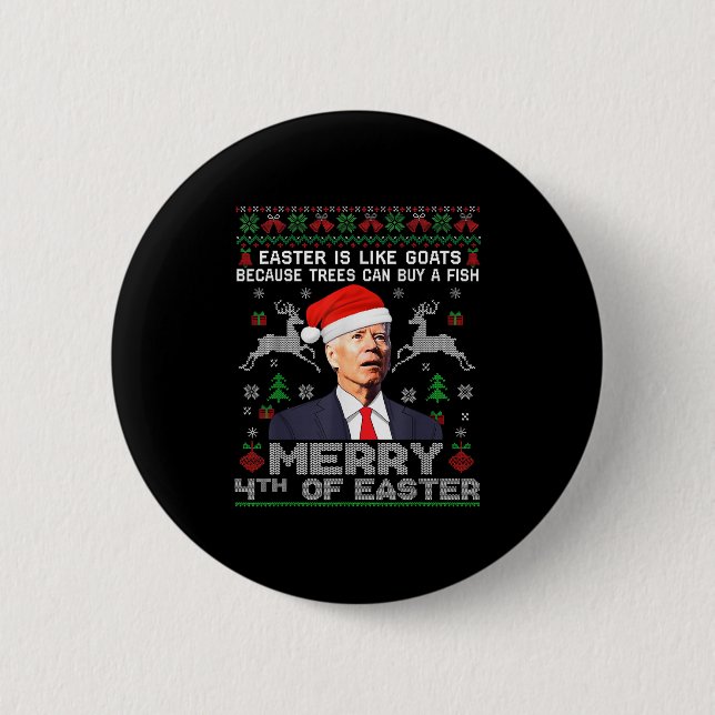 Merry 4th Of Easter Funny Biden Ugly Christmas Swe Button (Vorderseite)
