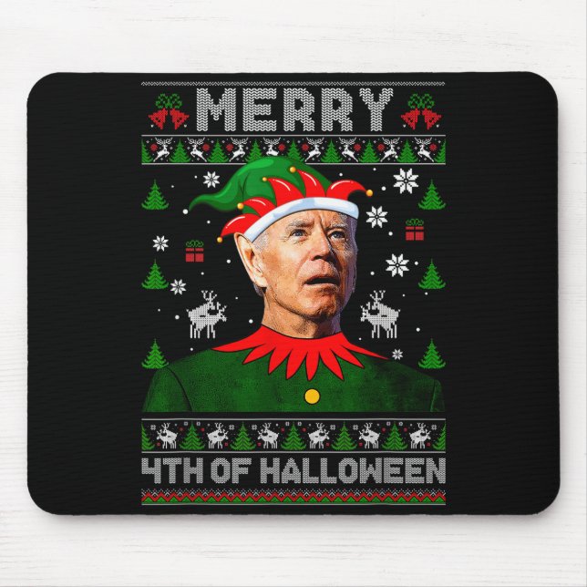 Merry 4th Of Halloween Joe Biden Christmas Ugly Sw Mousepad (Vorne)