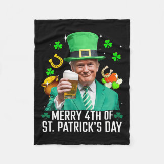 Merry 4th of St Patrick's Day Funny Trump Leprecha Fleecedecke